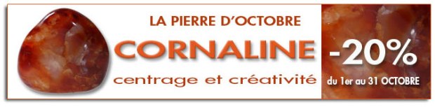 La Cornaline, Pierre du mois d'Octobre