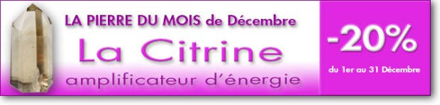 La pierre du mois de Décembre : la Citrine