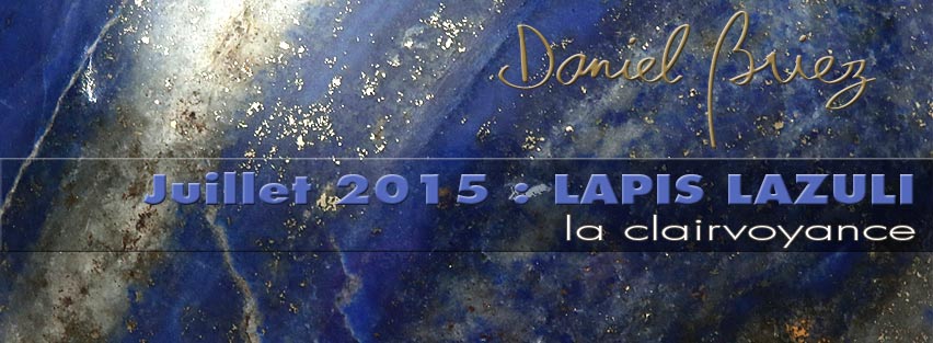 LA PIERRE DU MOIS DE JUILLET 2015 - LE LAPIS LAZULI