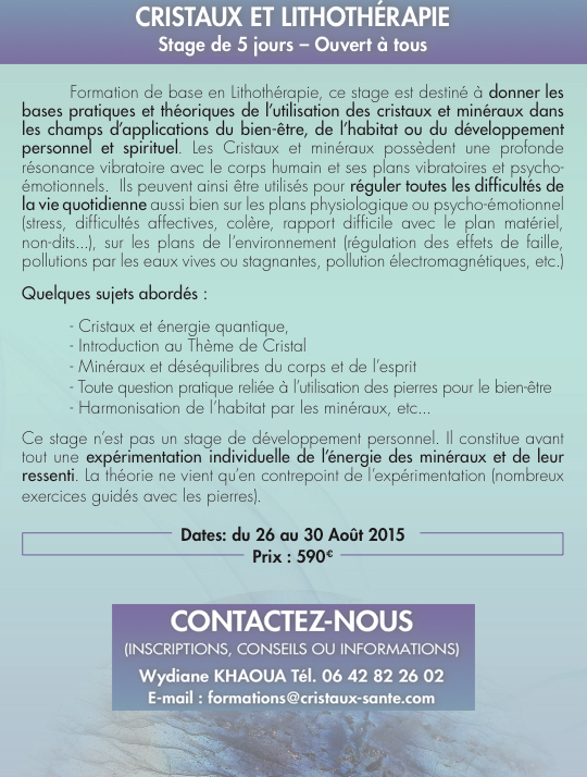 Stage Cristaux et Lithothérapie août 2015