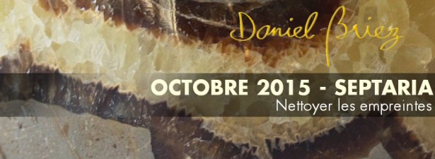 LA PIERRE DU MOIS D'OCTOBRE 2015 - LE SEPTARIA